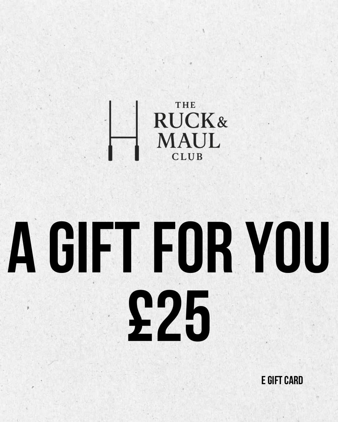 The Ruck & Maul Club — E-Gift Card