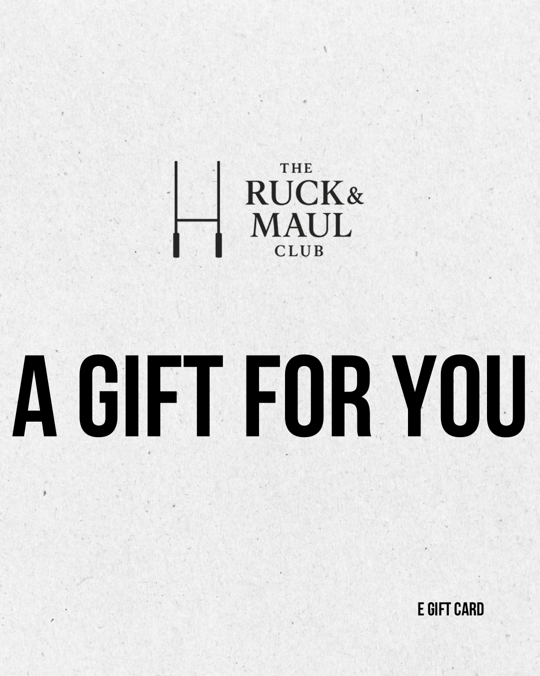 The Ruck & Maul Club — E-Gift Card